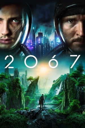 2067 (2020) Dual Audio HDRip | Dubbed Hindi Movie – 720p – 480p
