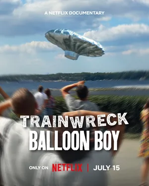 Trainwreck: Balloon Boy 2025 Dual Audio WEB-DL | Dubbed Hindi Movie