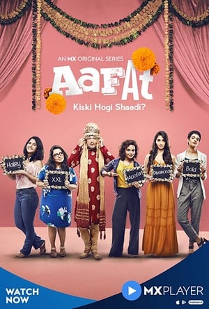 Aafat (2019) [1 -6 Episode] HDRip | Dubbed Hindi Movie