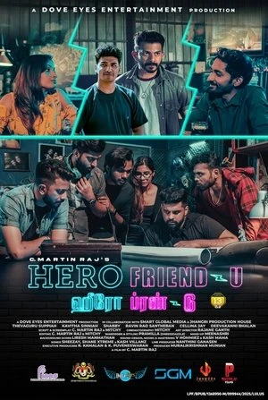 Hero Friend-U 2025 Tamil Dual Audio WEB-DL | Dubbed Hindi Movie