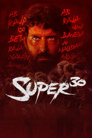 Super 30 (2019) Movie | Dubbed Hindi Movie HDRip - [450MB]