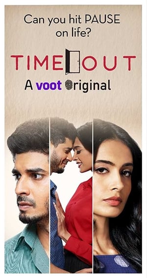Time Out 2018 Season 1 HDRip | Dubbed Hindi Movie | 480p [Complete]