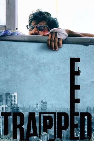 Trapped 2017 Full Movie DVDRip | Dubbed Hindi Movie [700MB] Download